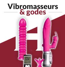 Vibromasseurs et Godes